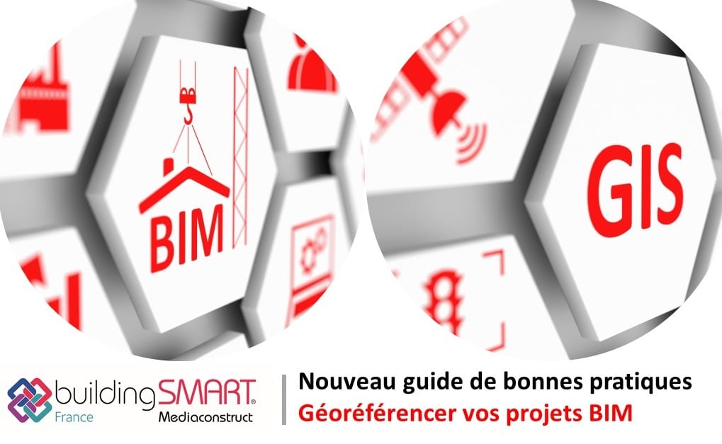 Le guide pour géoréférencer vos projets BIM
